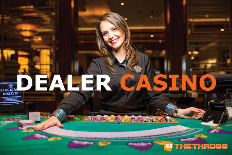 dealer casino 188bet